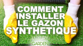 Comment installer du gazon synthétique sur de la terre Guide Tuto LUXURY GARDENFR [upl. by Viv799]