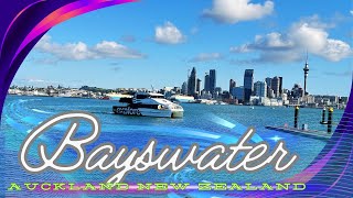 BAYSWATER WHARF I AUCKLAND NEW ZEALAND 4K HDR I PINOY OFW [upl. by Hodosh]