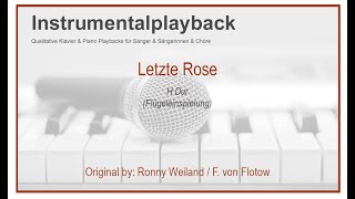 Letzte Rose  Klavierversion  Playback  Instrumental [upl. by Krispin]