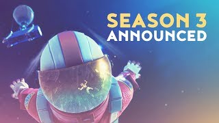 SEASON 3 amp BACKPACK COSMETICS ANNOUNCED Fortnite Battle Royale [upl. by Laure]