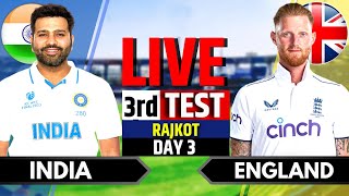 India vs England 3rd Test  India vs England Live  IND vs ENG Live Score amp Commentary Last 50 Over [upl. by Obidiah]