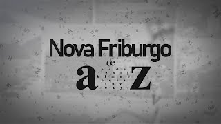 Nova Friburgo de A a Z 21102024 [upl. by Ydak158]