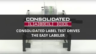 Easy Labeler Test Drive with Consolidated Label [upl. by Ekram]