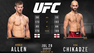 ARNOLD ALLEN vs GIGA CHIKADZE Full Fight UFC 304 [upl. by Immac]