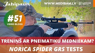 Norica SPIDER GRS tests Cik efektīvi trenēties ar pneimatisko ieroci Video bloga 51 epizode [upl. by Tnomed]