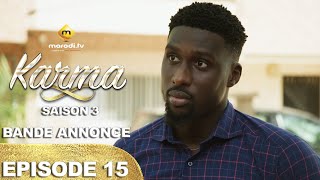 Série  Karma  Saison 3  Episode 15  Bande annonce  VOSTFR [upl. by Stanislas]