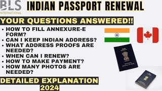 Indian Passport Renewal in Canada  Complete Guide to AnnexureE Form I Address proofs BLS Photos [upl. by Nnylharas43]