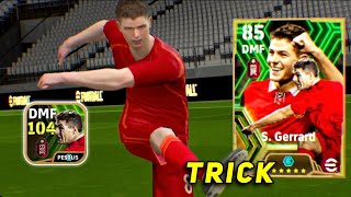 Trick To Get Epic English League Guardians  104 S Gerrard T AlexanderArnold  eFootball 2024 [upl. by Karalynn]