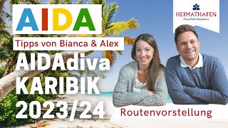 AIDA Cruises Reisetipps mit Bianca amp Alex  AIDAdiva Karibik 202324 Kreuzfahrten [upl. by Themis]