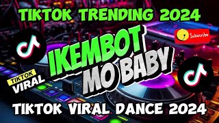 IKEMBOT MO BABY  New VIRAL TIKTOK DISCO PARTY 2024  THE VIRAL REMIX HUB [upl. by Bollen39]