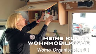 WohnmobilOrganisation 1 Küchenorganisation im Womo [upl. by Enaelem]