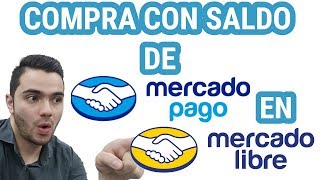 Cómo Comprar Con Dinero de Mercado Pago en Mercado Libre [upl. by Ecyor742]