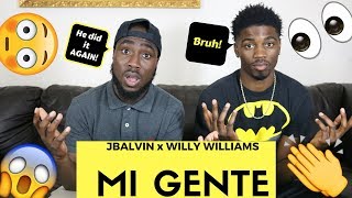 J Balvin Willy William  Mi Gente Official Reaction [upl. by Nazus]