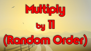 Multiply by 11 Random Order  Learn Multiplication  Multiply By Music  Jack Hartmann [upl. by Teeter334]