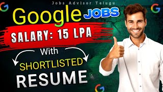 Google software engineer jobs salary 15 LPA with shortlisted resume for you  latest job update 😍 [upl. by Baseler465]