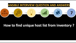 Ansible Interview Question  7  Unveiling the Technique to Find Unique Host list [upl. by Ived187]