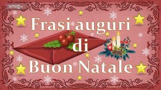 🕯Frasi AUGURI DI BUON NATALE🎄🕯📧 [upl. by Alisia518]