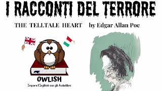 E A Poe  IL CUORE RIVELATORE  Audiolibro in inglese con testo in inglese e italiano [upl. by Arataj370]