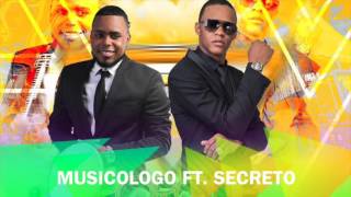 Musicologo ft Secreto  Por que tu envidia RMX [upl. by Canning451]