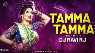 Tamma Tamma  Bounce Mix  Old Remix  Tamma Tamma Dj Remix  DJ Ravi RJ Official [upl. by Ihn]