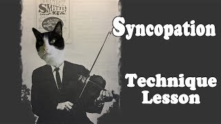 Syncopation  Technique Fiddle Lesson [upl. by Andris]