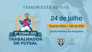 Copa do Trabalhador de Futsal [upl. by Marpet]