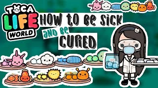 How To Be Sick And Be Cured in Toca Life World [upl. by Eseenaj58]