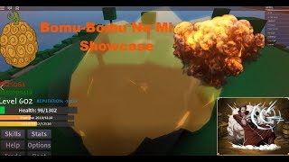 BOMU BOMU NO MI SHOWCASE  ONE PIECE OPEN SEAS  ROBLOX [upl. by Lyell]