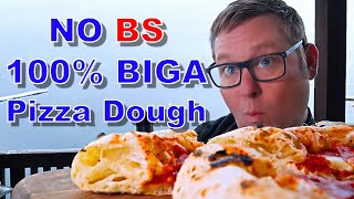 No Nonsense Double Fermented 100 Italian Biga pizza dough [upl. by Tuckie]