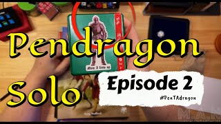 Pendragon Solo Ep 2 Complete Pendragon Starter Set Book I Sword in the Stone PenTAdragon [upl. by Cointon]