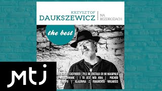 Krzysztof Daukszewicz  Zadupie [upl. by Eiramanit610]