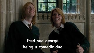 fred and george being a comedic duo [upl. by Elinore503]