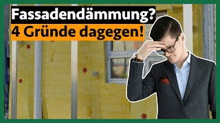 Warum Fassadendämmung mit EPS NICHT das Beste für´s Haus ist 4 Nachteile und evtl Alternativen [upl. by Kline]