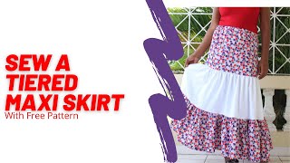 Sew A Tiered Maxi Skirt With Free Pattern amp Sewing Tutorial [upl. by Nash]