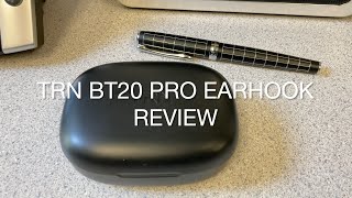 TRN BT20 Pro Bluetooth Earhook Review [upl. by Enalahs]