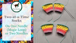 Two at a Time Socks on One Needle Magic Loop or Two [upl. by Matthaeus]