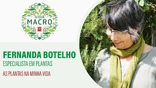 Fernanda Botelho  As plantas na minha vida [upl. by Yvel]