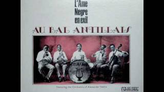 Orchestre Antillais Alexandre Stellio  ah gade chabine la [upl. by Naejamron]