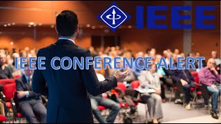 IEEE CONFERENCE ALERT 1 2023 [upl. by Allicsirp]