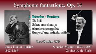 Berlioz Symphonie fantastique Munch amp Orchestre de Paris 1967 ベルリオーズ 幻想交響曲 ミュンシュ [upl. by Ynaffad803]