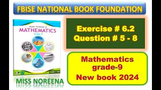 Class 9 Math Exercise 62 NBF Ex 62 Class 9 federal board FBISE Math National Book foundation [upl. by Armat]