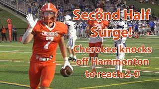 Cherokee 47  Hammonton 7  Football  Week 1 Highlights  Murad Campfield 2 TDs [upl. by Kilan]