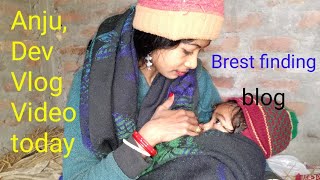 Brest finding video morning । Mom and baby Masti Vlog video [upl. by Ardnama585]