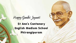 Gandhi Jayanti Celebration st Anns school phirangipuram guntur [upl. by Miehar]