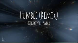 Kendrick Lamar  Humble Remix Sit Down TikTok [upl. by Zucker]