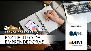 Agenda Corporativa  Encuentro de Emprendedoras [upl. by Meekahs]