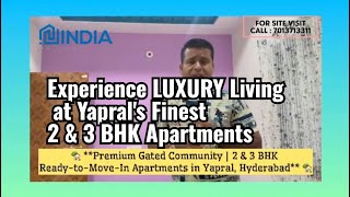 Yapral Hyderabads BEST KEPT SECRET for 2 amp 3 BHK Apartments Revealed [upl. by Briscoe800]