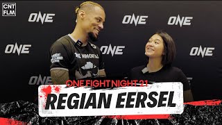 Regian Eersel Prefight Interview  ONE Fight Night 21 [upl. by Ynohtnael]