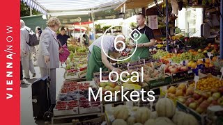 6 great markets for discovering local products  VIENNANOW Top Picks [upl. by Arima]