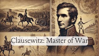 Carl von Clausewitz The Military Genius Who Defined War [upl. by Bilak]